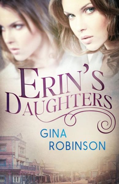 Cover for Gina Robinson · Erin's Daughters (Paperback Book) (2015)