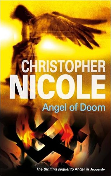 Cover for Christopher Nicole · Angel of Doom (Secret Service) (Hardcover Book) (2008)