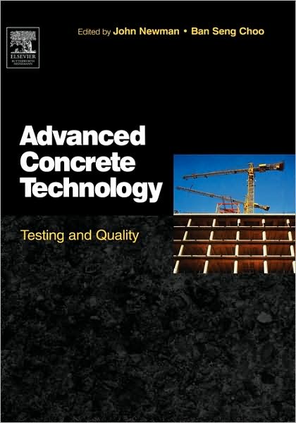 Cover for John Newman · Advanced Concrete Technology 4: Testing and Quality (Gebundenes Buch) (2003)