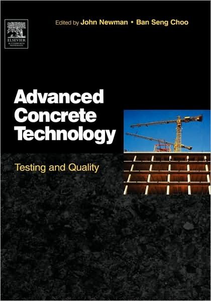 Cover for John Newman · Advanced Concrete Technology 4: Testing and Quality (Hardcover bog) (2003)