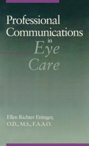 Cover for Ellen Richter Ettinger · Professional Communications in Eye Care (Paperback Book) (1993)