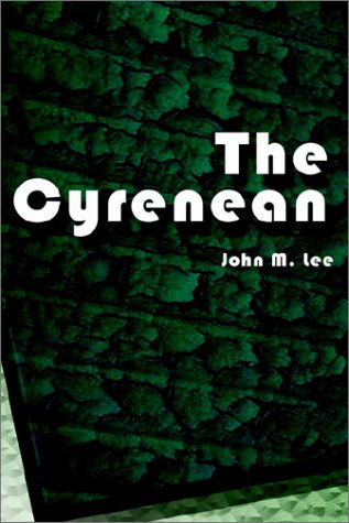 Cover for John M. Lee · The Cyrenean (Hardcover Book) (2002)
