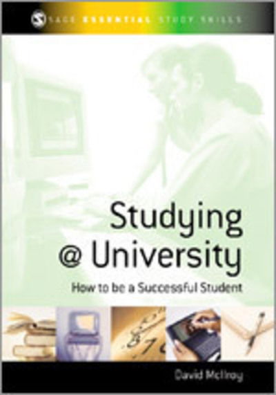 Cover for David McIlroy · Studying at University: How to be a Successful Student - SAGE Essential Study Skills Series (Hardcover Book) (2003)