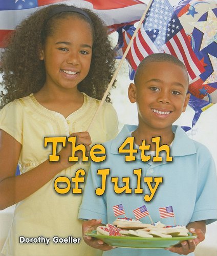 Cover for Dorothy Goeller · The 4th of July (All About Holidays) (Hardcover Book) (2010)