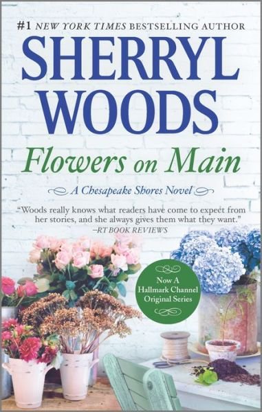 Cover for Sherryl Woods · Flowers on Main (Buch) (2016)