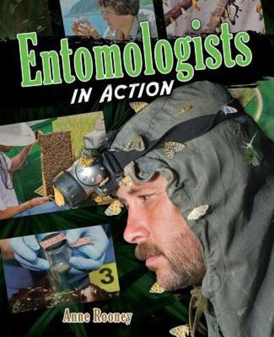 Cover for Anne Rooney · Entomologists in Action (Hardcover bog) (2018)