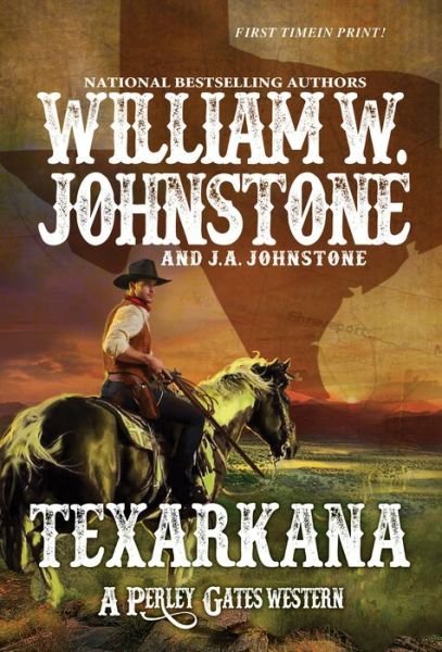Cover for William W. Johnstone · Texarkana - A Perley Gates Western (Paperback Book) (2021)