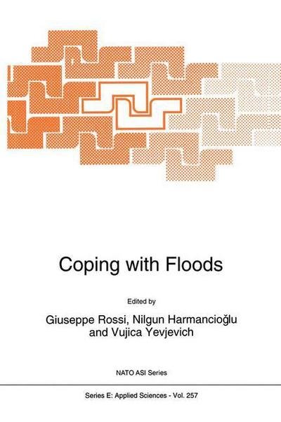 Cover for Vujica M Yevjevich · Coping with Floods - Nato Science Series E: (Innbunden bok) [1994 edition] (1994)
