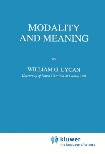 Modality and Meaning - Studies in Linguistics and Philosophy - W.G. Lycan - Books - Springer - 9780792330066 - August 31, 1994