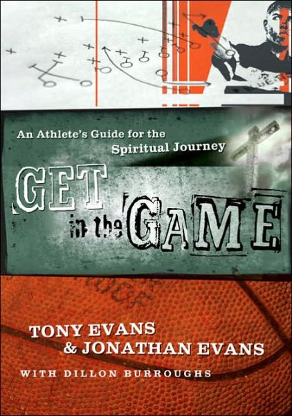 Cover for Tony Evans · Get In The Game (Paperback Book) (2006)