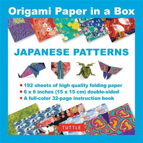 Cover for Tuttle Publishing · Origami Paper in a Box - Japanese Patterns: 192 Sheets of Tuttle Origami Paper: 6x6 Inch Origami Paper Printed with 10 Different Patterns: 32-page Instructional Book of 4 Projects (Buch) [Book and Kit edition] (2016)