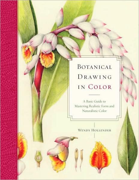 Cover for W Hollender · Botanical Drawing in Color (Paperback Bog) (2010)