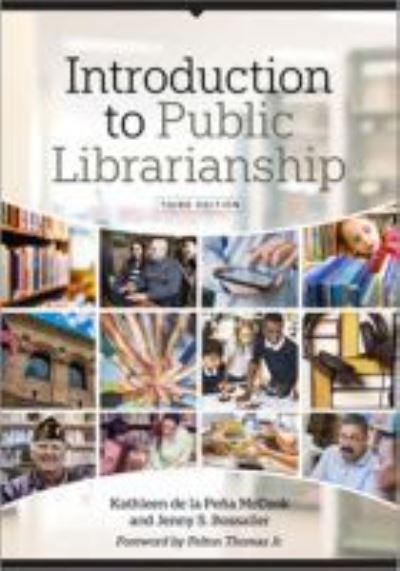 Cover for Kathleen de La Pena McCook · Introduction to Public Librarianship (Paperback Book) [3 Revised edition] (2017)