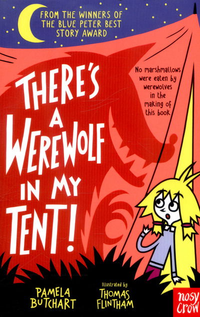 There's a Werewolf In My Tent! - Baby Aliens - Pamela Butchart - Books - Nosy Crow Ltd - 9780857639066 - May 4, 2017