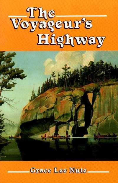Cover for Grace Lee Nute · The Voyageurs Highway (Pocketbok) (1941)