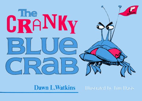 Cover for Dawn L. Watkins · The Cranky Blue Crab (Paperback Book) (1990)