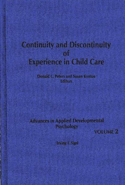 Cover for Oswald Ganley · Continuity and Discontinuity of Experience in Child Care (Hardcover bog) (1987)