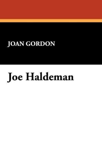 Cover for Joan Gordon · Joe Haldeman (Starmont Reader's Guide) (Pocketbok) (2008)