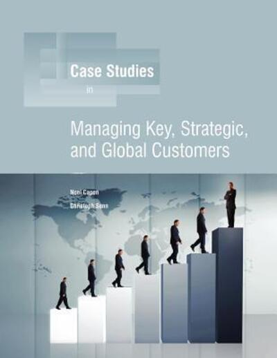 Cover for Professor Noel Capon · Managing Key, Strategic, Global Customers (Paperback Book) (2012)