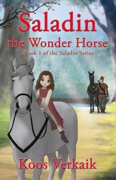 Cover for Koos Verkaik · Saladin the Wonder Horse (Paperback Book) (2017)