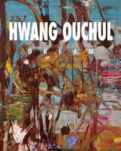 Cover for Ouchul Hwang · Dream (Paperback Bog) (2018)