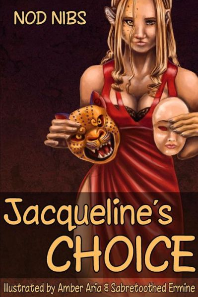 Jacqueline's Choice - Nods Nibs - Books - Daniel Potter - 9780996594066 - February 12, 2019