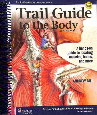 Cover for Biel, Andrew (.) · Trail Guide to The Body (Spiral Book) (2023)