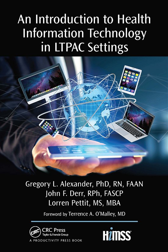 Cover for PhD Alexander · An Introduction to Health Information Technology in LTPAC Settings - HIMSS Book Series (Taschenbuch) (2021)