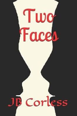 Cover for Jb Corless · Two Faces (Pocketbok) (2019)
