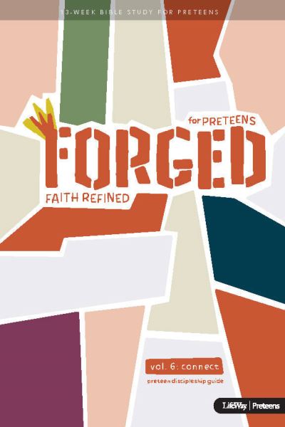 Cover for Lifeway Kids · Forged: Faith Refined, Volume 6 Preteen Discipleship Guide (Spiralbuch) (2020)