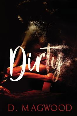Cover for Dabinique Magwood · Dirty (Pocketbok) (2019)