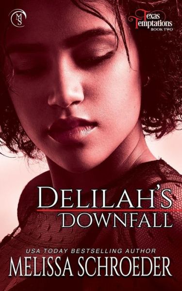 Cover for Melissa Schroeder · Delilah's Downfall (Pocketbok) (2019)