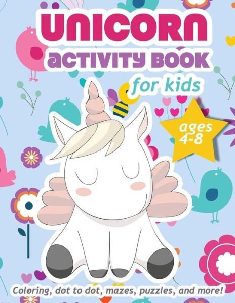 Cover for Zone365 Creative Journals · Unicorn Activity Book For Kids Ages 4-8 (Taschenbuch) (2019)