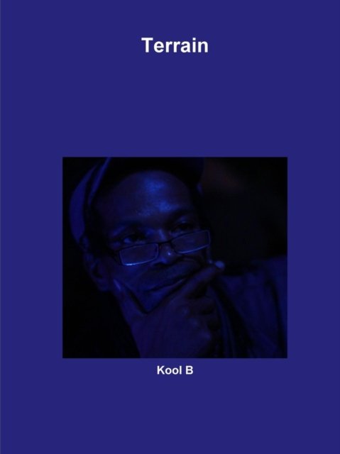 Cover for Kool B · Terrain (Paperback Book) (2012)