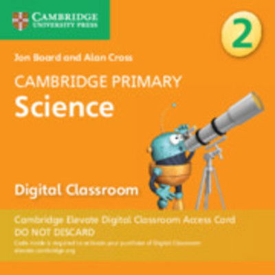 Cover for Jon Board · Cambridge Primary Science Stage 2 Cambridge Elevate Digital Classroom Access Card (1 Year) - Cambridge Primary Science (N/A) (2019)