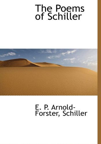 Cover for Schiller · The Poems of Schiller (Paperback Book) (2009)