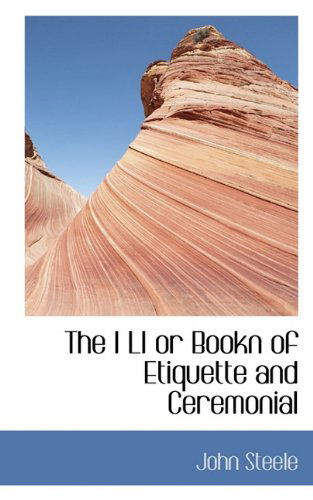 Cover for John Steele · The I Li or Bookn of Etiquette and Ceremonial (Pocketbok) (2009)