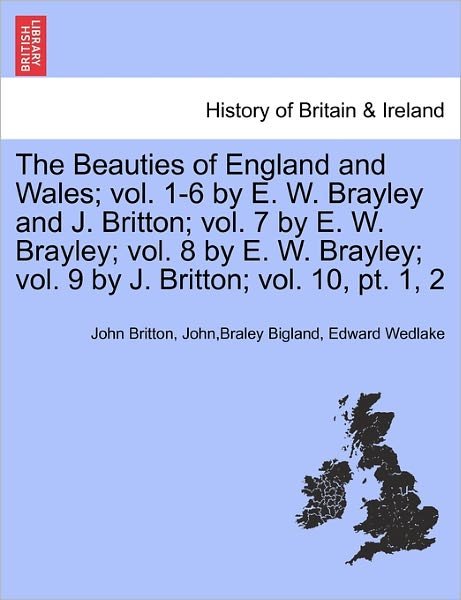 Cover for John Britton · The Beauties of England and Wales. Vol. Xii, Part II (Paperback Book) (2011)