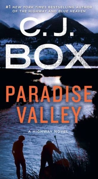 Cover for C.J. Box · Paradise Valley: A Cassie Dewell Novel - Cassie Dewell Novels (Paperback Bog) (2018)