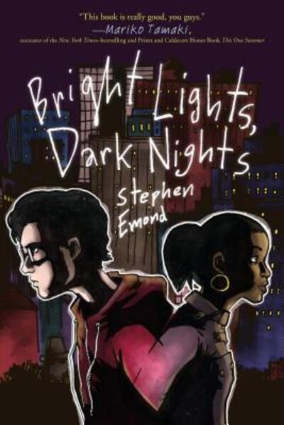 Cover for Stephen Emond · Bright Lights, Dark Nights (Paperback Book) (2016)