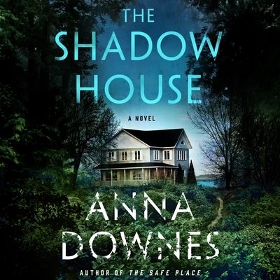 Cover for Anna Downes · The Shadow House (CD) (2022)