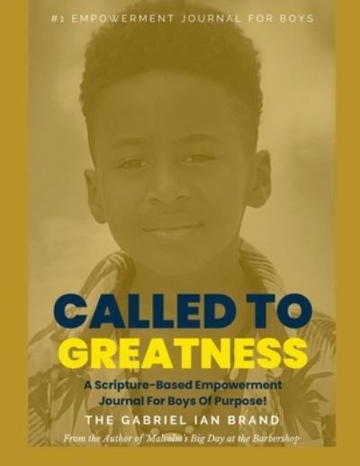 Cover for The Gabriel Ian Brand · Called to Greatness (Book) (2023)