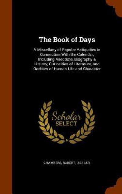 Cover for Professor Robert Chambers · The Book of Days (Hardcover Book) (2015)