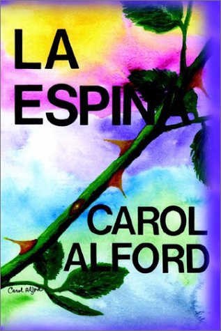 Cover for Carol Alford · La Espina (Paperback Book) (2002)