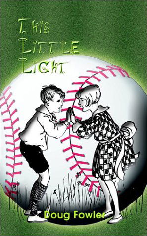 Cover for Doug Fowler · This Little Light (Pocketbok) (2002)