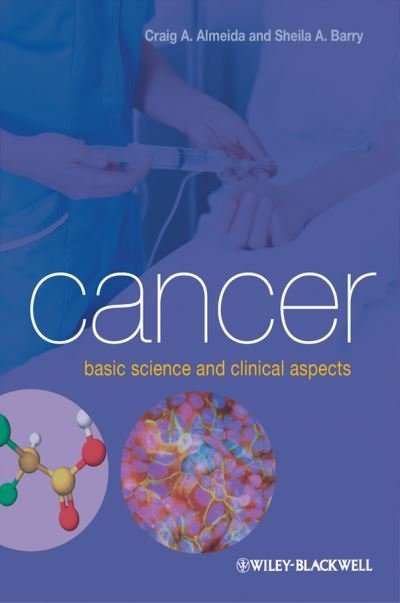 Cover for Craig A. Almeida · Cancer: Basic Science and Clinical Aspects (Paperback Book) (2009)