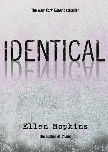 Cover for Ellen Hopkins · Identical (Paperback Bog) [Reprint edition] (2010)