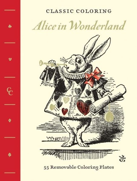 Cover for Abrams Noterie · Classic Coloring: Alice in Wonderland (Coloring Book): 55 Removable Coloring Plates (Paperback Book) (2016)