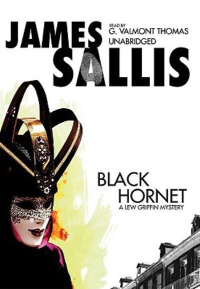 Black Hornet - James Sallis - Muzyka - Blackstone Audiobooks - 9781433230066 - 1 grudnia 2008