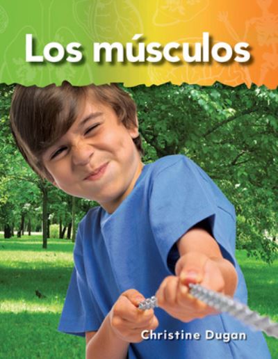 Cover for Christine Dugan · Músculos (Book) (2011)